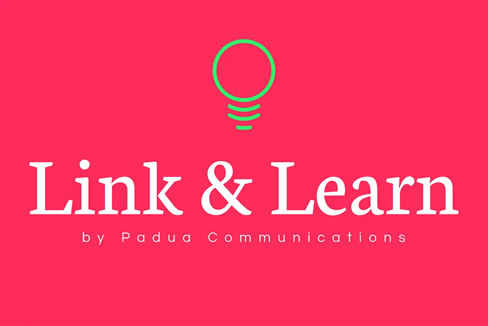 Link And Learn By Padua Communications